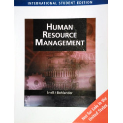 Human Resource Management. Von Scott Snell (2006).
