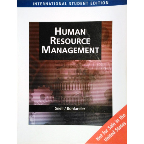Human Resource Management. Von Scott Snell (2006).