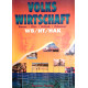 Volkswirtschaft WB/HT/HAK. Von: Bauer, Kiss, Mitsch, Priesner.