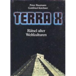 Terra X. Rätsel alter Weltkulturen. Von Peter Baumann (1983).