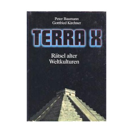 Terra X. Rätsel alter Weltkulturen. Von Peter Baumann (1983).