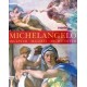 Michelangelo. Skulptur, Malerei, Architektur. Von William E. Wallace (1999).