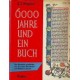 6000 Jahre und ein Buch. Von G. S. Wegener (1966).
