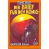 Der Brief für den König. Von Tonke Dragt (1987).