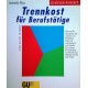 Trennkost für Berufstätige. Von Gabriella Plüss (1999).