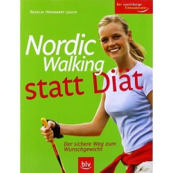 Nordic Walking statt Diät. Von Petra Regelin (2006)