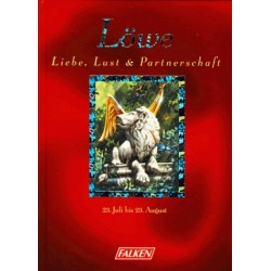 Löwe. Liebe, Lust und Partnerschaft. Von Christina van Straaten (1998)