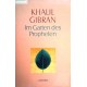 Im Garten des Propheten. Von Khalil Gibran (1998).