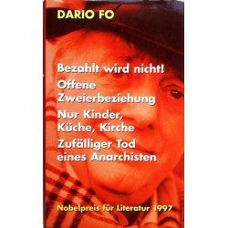 Bezahlt wird nicht. Von Dario Fo (1997).