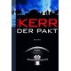 Der Pakt. Von Philip Kerr (2007).