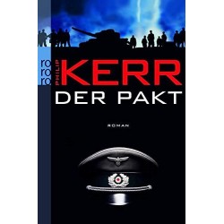 Der Pakt. Von Philip Kerr (2007).