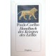 Handbuch des Kriegers des Lichts. Von Paulo Coelho (2001).