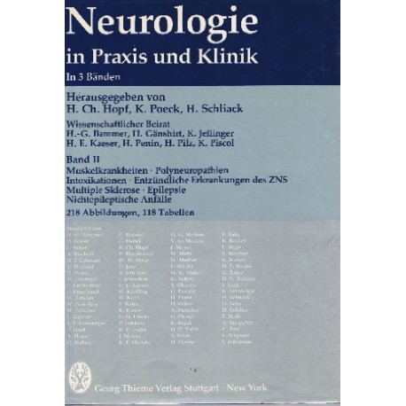 Neurologie in Praxis und Klinik in 3 Bänden. Band 2. Von H. Ch. Hopf (1981).