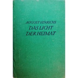 Das Licht der Heimat. Von August Hinrichs (1920).