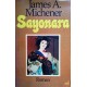 Sayonara. Von James A. Michener (1963).