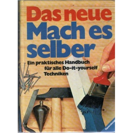 Das neue Mach es selber. Von Rudolf Wollmann (1978).