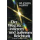 Der Weg zu innerem und äußerem Reichtum. Von Joseph Murphy (1983).