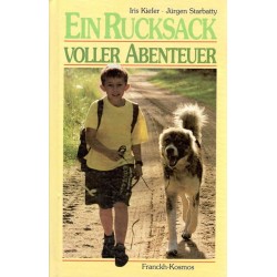Ein Rucksack voller Abenteuer. Von Iris Kiefer (1993).