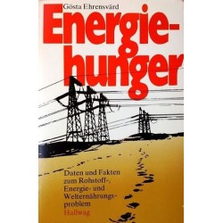 Energiehunger. Von Gösta Ehrensvärd (1974).