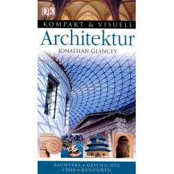 Architektur. Von Jonathan Glancey (2007).