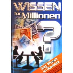 Wissen für Millionen. Quiz-Wissen im Überblick. Serges Verlag (2001).