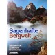 Sagenhafte Bergwelt. Von Ernst Pertl (1977).