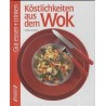 Köstlichkeiten aus dem Wok. Von Antje Grüner (1994).