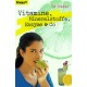 Vitamine, Mineralstoffe, Enzyme & Co. Von Bé Mäder (1997).