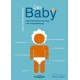 Das Baby. Inbetriebnahme, Wartung und Instandhaltung. Von Louis Borgenicht (2004).