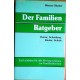 Der Familien Ratgeber. Von Werner Olscher (1988).