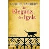 Die Eleganz des Igels. Von Muriel Barbery (2008).