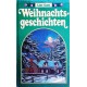 Weihnachtsgeschichten. Von Lise Gast (1992).