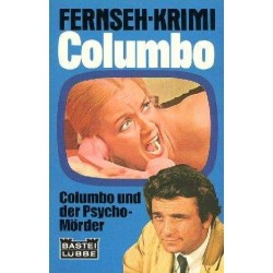 Columbo und der Psycho-Mörder. Von Lee Hays (1976).