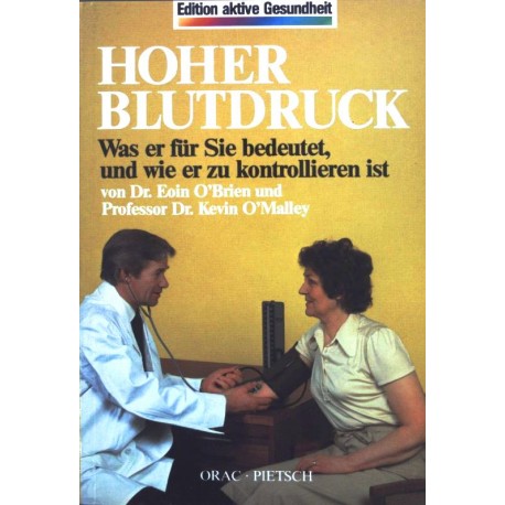 Hoher Blutdruck. Von Eoin O Brien (1983).