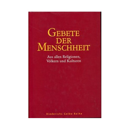 Gebete der Menschheit. Von Alfonso DiNola (2005).