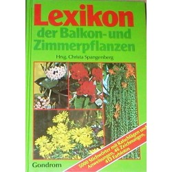 Lexikon der Balkon- und Zimmerpflanzen. Von Christa Spangenberg (1986).