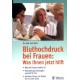 Bluthochdruck bei Frauen. Von Lutz Koch (2001).