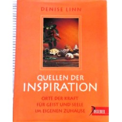 Quellen der Inspiration. Von Denise Linn (1999).