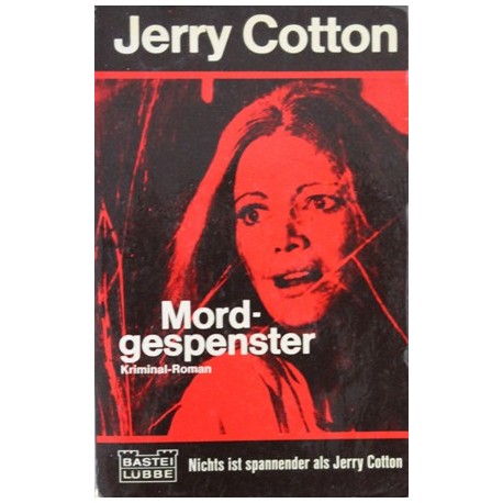 Mordgespenster. Von Jerry Cotton (1973).