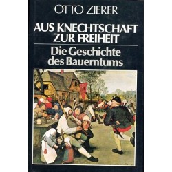 Aus Knechtschaft zur Freiheit. Von Otto Zierer (1979).