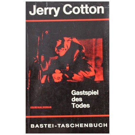 Gastspiel des Todes. Von Jerry Cotton (1963).