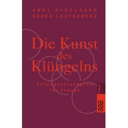Die Kunst des Klüngelns. Von Anni Hausladen (2005). Handsigniert!