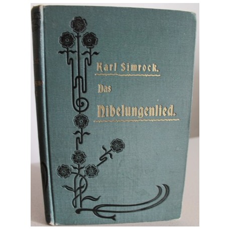 Das Nibelungenlied. Von Karl Simrock (1902).