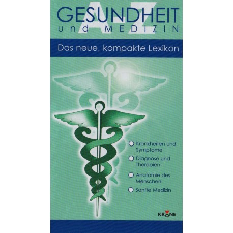 Gesundheit und Medizin. Von Dieter Krone (2004).