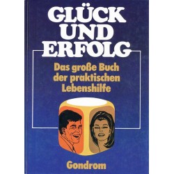 Glück und Erfolg. Von Günther Ruddies (1973).