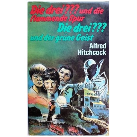Die drei Fragezeichen und die flammende Spur. Von Alfred Hitchcock (1979).