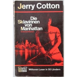 Die Sklavinnen von Manhattan. Von Jerry Cotton (1973).