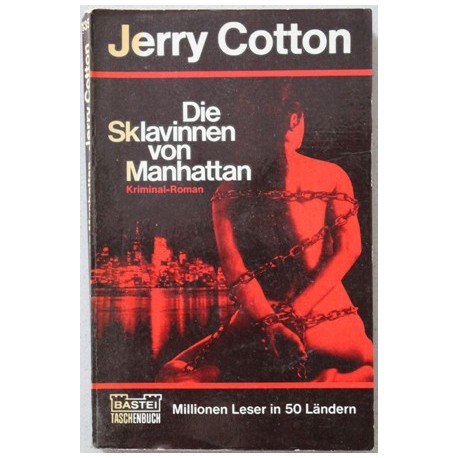 Die Sklavinnen von Manhattan. Von Jerry Cotton (1973).