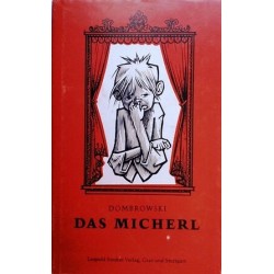 Das Micherl. Von Ernst von Dombrowski (1963).