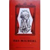 Das Micherl. Von Ernst von Dombrowski (1963).
